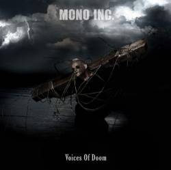 Mono Inc. : Voices of Doom Mono Inc. : Voices of Doom